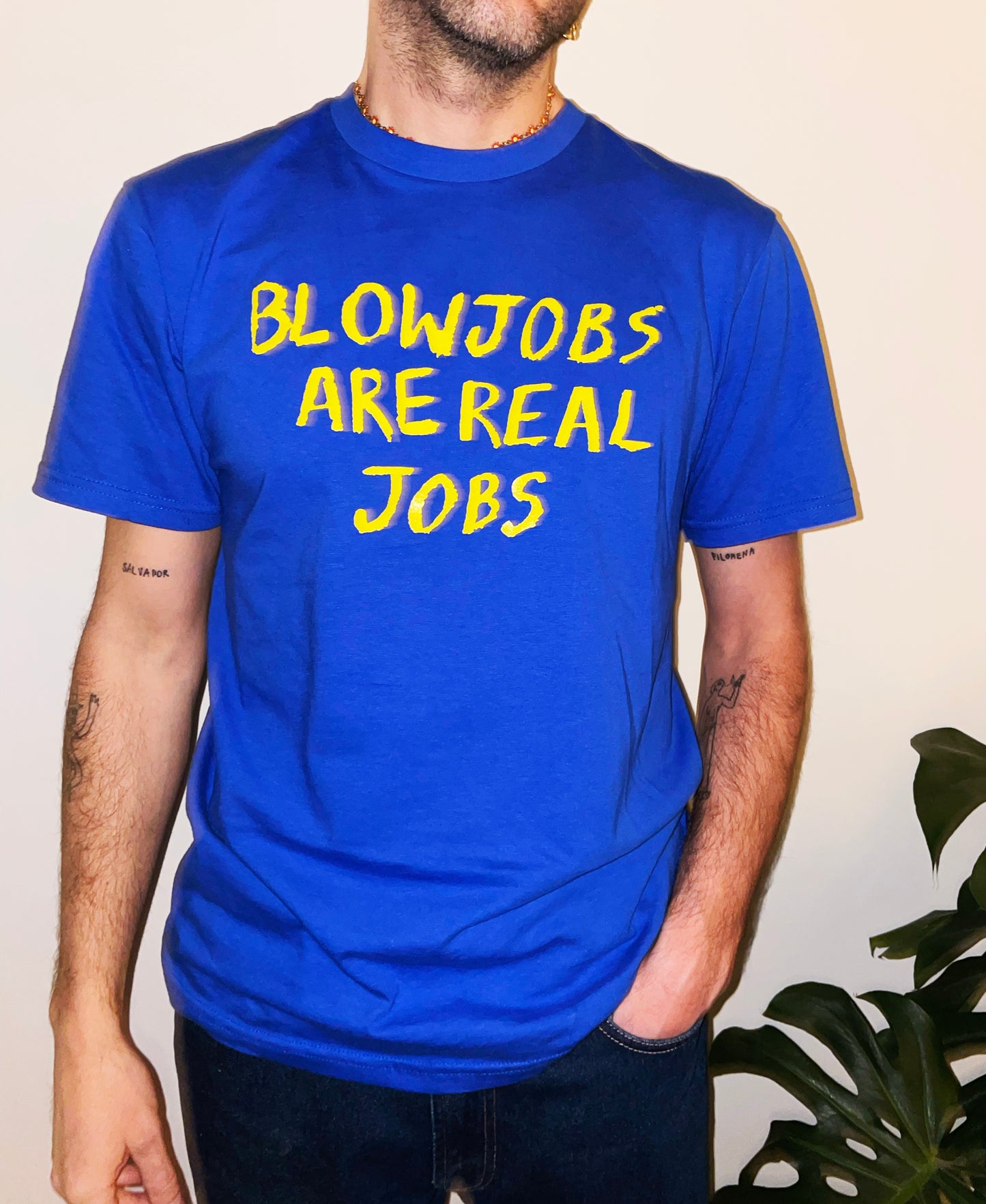 BLOWJOBS ARE REAL JOBS T-SHIRT