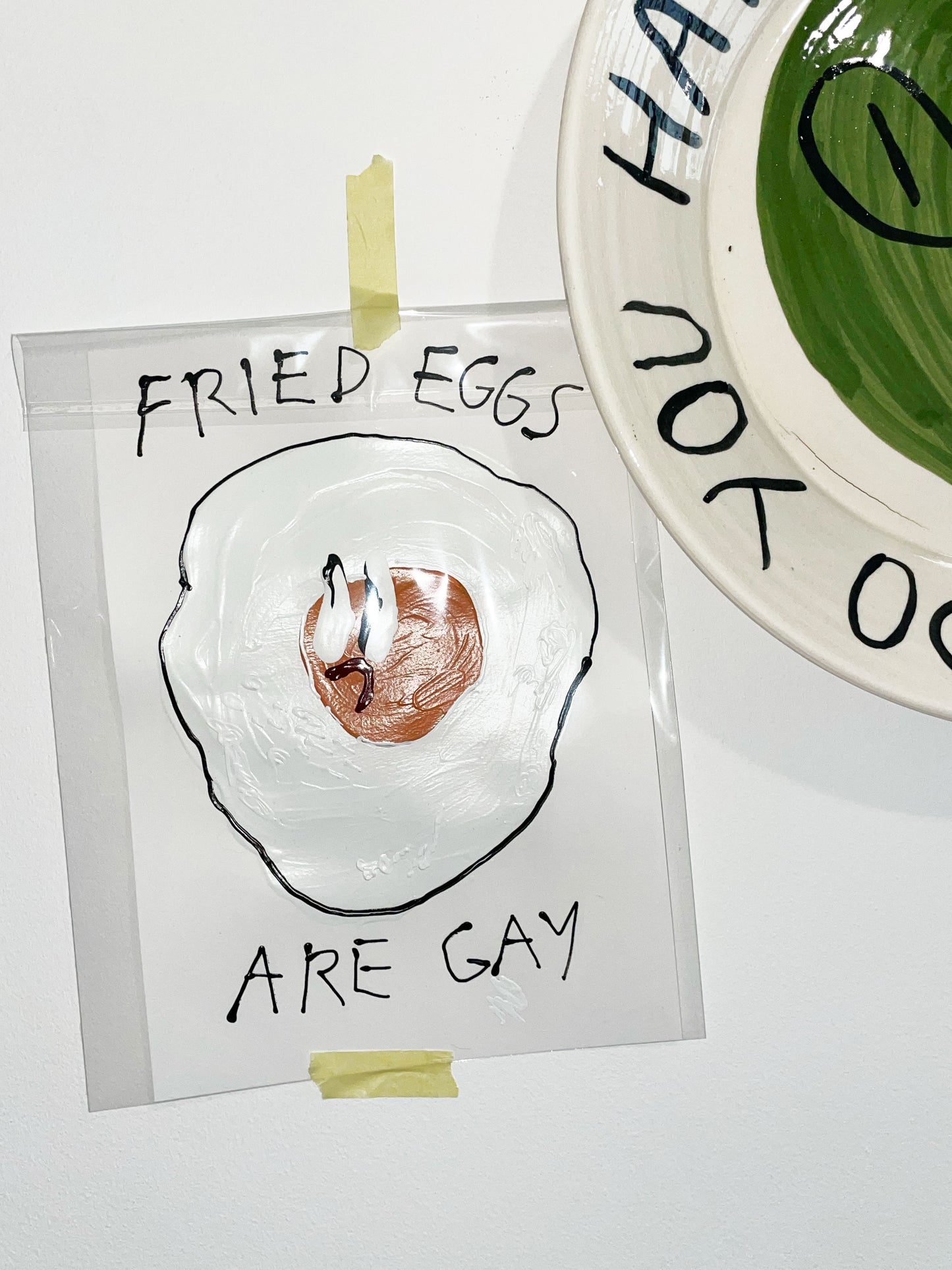 FRIED EGGS ARE GAY