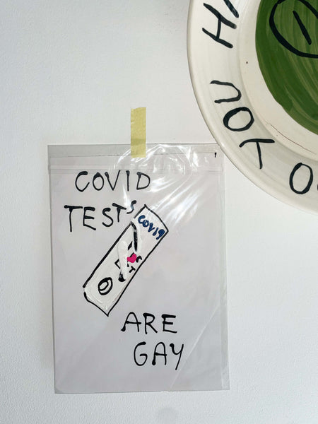COVID TESTS ARE GAY
