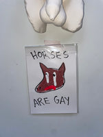 HORSES ARE GAY