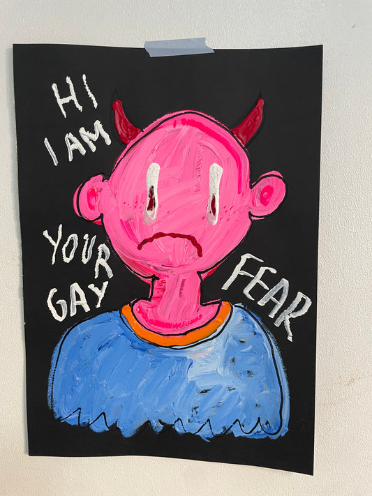I AM YOUR GAY FEAR