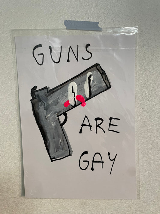 GUNS ARE GAY