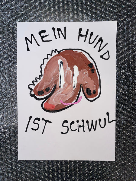 MEIN HUND IST SCHWUL