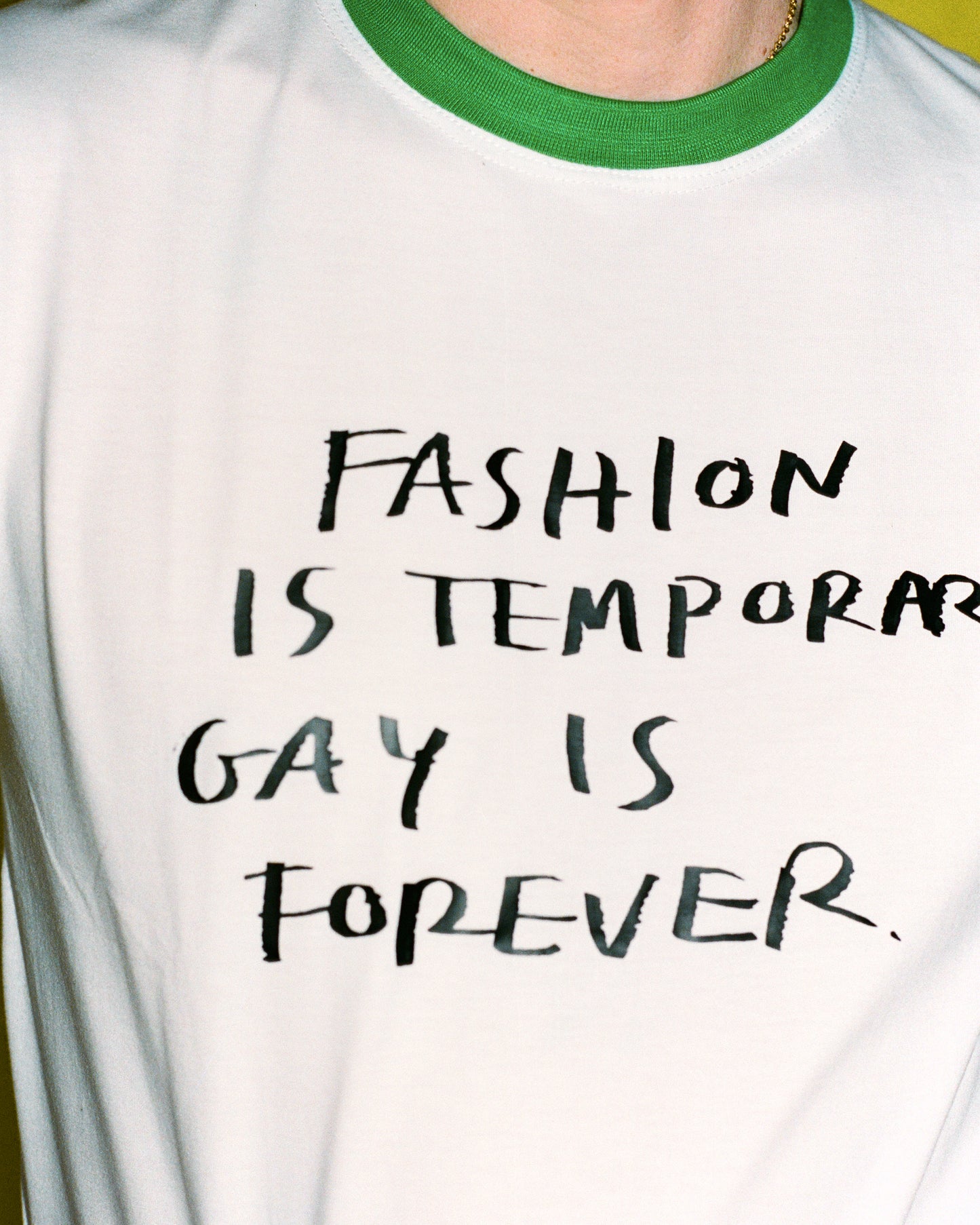 FASHION IS TEMPORARY, GAY IS FOREVER - RINGER T-SHIRT