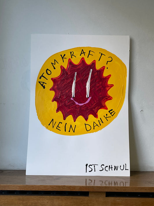 ATOMKRAFT? NEIN DANKE IST SCHWUL