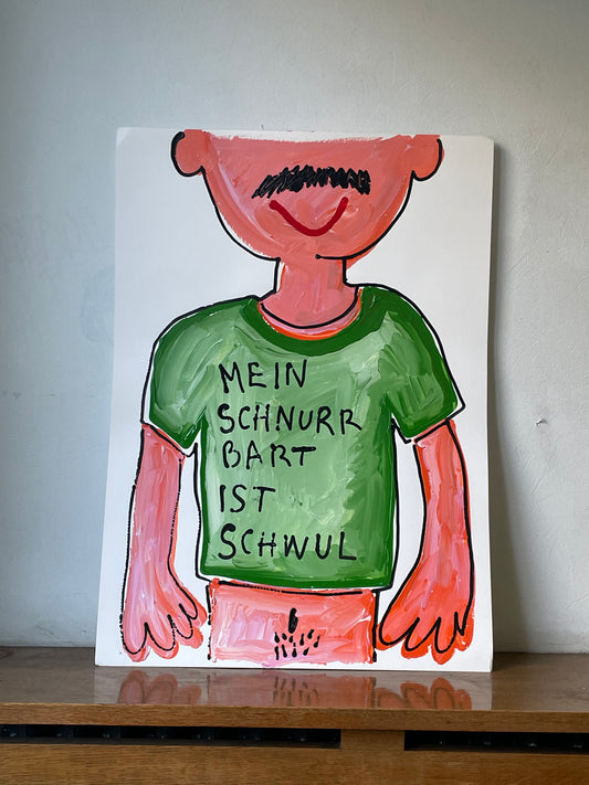 MEIN SCHNURRBART IST SCHWUL