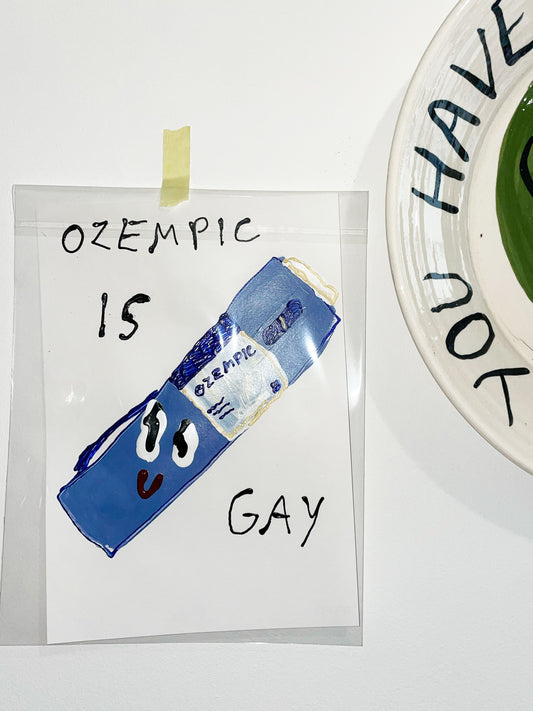 OZEMPIC IS GAY