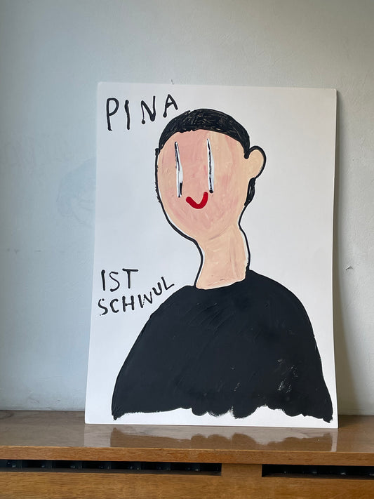 PINA IST SCHWUL