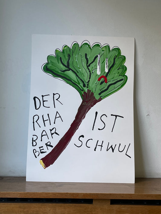 DER RHABARBER IST SCHWUL